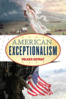 American Exceptionalism (American Ways) By Volker Depkat Cover Image
