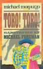 Toro! Toro! By Michael Morpurgo, M.B.E., Michael Foreman (Illustrator) Cover Image