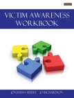 Victim Awareness Workbook [Probation Series] By Jonathan Hussey, Jo Richardson Cover Image