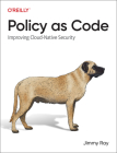 Policy as Code: Improving Cloud-Native Security Cover Image