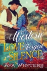 A Chance for Love Knocks on his Door: A Western Historical Romance Book By Ava Winters Cover Image