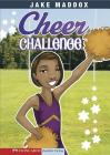 Cheer Challenge (Jake Maddox Girl Sports Stories) Cover Image