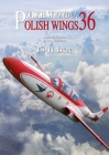 Polish Wings No. 37 Ts-11 Iskra By Dariusz Karnas, Artur Juszczak (Illustrator) Cover Image