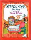 Strega Nona, Her Story By Tomie dePaola Cover Image