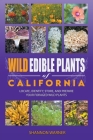 Wild Edible Plants of California Cover Image