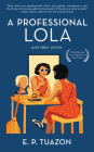 A Professional Lola By E. P. Tuazon Cover Image