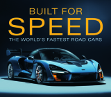 Built for Speed: The World's Fastest Road Cars Cover Image