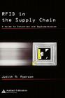 RFID in the Supply Chain: A Guide to Selection and Implementation Cover Image