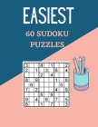 Easiest 60 Sudoku Puzzles: Train Your Brain Cover Image