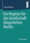 Ein Register Für Die Gesellschaft Bürgerlichen Rechts By Florian Wimmer Cover Image
