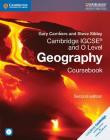 Cambridge Igcse(tm) and O Level Geography Coursebook [With CDROM] (Cambridge International Igcse) By Gary Cambers, Steve Sibley Cover Image