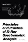 Principles and Practice of X-Ray Spectrometric Analysis By E. P. Bertin Cover Image