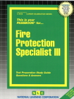 Fire Protection Specialist III: Passbooks Study Guide (Career Examination Series) By National Learning Corporation Cover Image