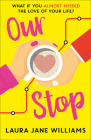 Our Stop By Laura Jane Williams Cover Image