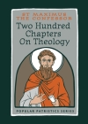 Two Hundred Chapters On Theology: St. Maximus the Confessor By St Maximus the Confessor Cover Image