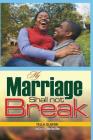 My Marriage Shall Not Break Cover Image