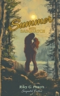 Summer with Sasquatch By Riley Powers Cover Image