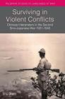 Surviving in Violent Conflicts: Chinese Interpreters in the Second Sino-Japanese War 1931-1945 (Palgrave Studies in Languages at War) Cover Image