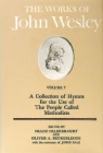 The Works of John Wesley Volume 7: A Collection of Hymns for the Use of the People Called Methodists Cover Image