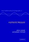Harmonic Measure (New Mathematical Monographs #2) Cover Image