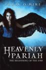 Heavenly Pariah: The Beginning of the End By Chris O'Hiri Cover Image