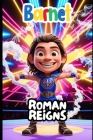 Roman Reigns WWE: Motiverande bok för barn By A. Arter Cover Image