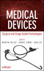 Biomedical Devices By Martin Culjat, Rahul Singh, Hua Lee Cover Image