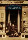 Springfield (Images of America) By Rosanne E. Putnam Cover Image