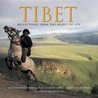 Tibet: Reflections from the Wheel of Life By V. Carroll Dunham, Ian Baker, Thomas L. Kelly (Photographer) Cover Image
