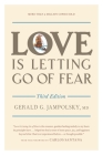 Love Is Letting Go of Fear, Third Edition By Gerald G. Jampolsky, MD, Carlos Santana (Foreword by), Jack Keeler (Illustrator) Cover Image
