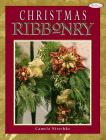 Christmas Ribbonry By Camela Nitschke Cover Image