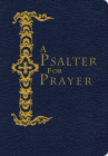 A Psalter for Prayer: Pocket Edition By David Mitchell James (Translated by) Cover Image