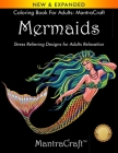 Coloring Book for Adults: MantraCraft: Mermaids: Stress Relieving Designs for Adults Relaxation By Mantracraft Cover Image