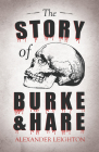 The Story of Burke and Hare Cover Image