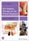 Peri-Implant Therapy for the Dental Hygienist By Susan S. Wingrove Cover Image