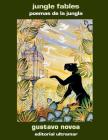 Gustavo Novoa - Poemas de la Jungla By Charles Wieland (Introduction by), Gustavo Novoa Cover Image
