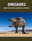 Dinosaures: Informations Amusantes Concernant les Dinosaures By Lucy Maisto Cover Image