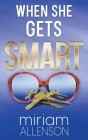When She Gets Smart Cover Image