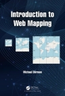 Introduction to Web Mapping By Michael Dorman Cover Image