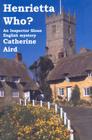 Henrietta Who? By Pseud Aird, Catherine Cover Image
