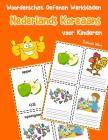Woordenschat Oefenen Werkbladen Nederlands Koreaans voor Kinderen: Vocabulaire nederlands Koreaans uitbreiden alle groep Cover Image
