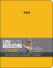 Unfu*k Yourself 12-Month 2023 Monthly/Weekly Planner Calendar: Get Out of Your Head and Into Your Life By Gary John Bishop Cover Image
