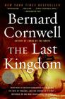 The Last Kingdom (Last Kingdom (formerly Saxon Tales) #1) By Bernard Cornwell Cover Image