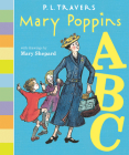 Mary Poppins Abc By P. L. Travers, Mary Shepard (Illustrator), Mary Shepard Cover Image