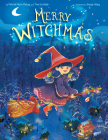 Merry Witchmas By Petrell Ozbay, Tess LaBella, Sonya Abby (Illustrator) Cover Image