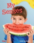 My Senses (Exploration Storytime) Cover Image