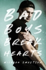 Bad Boys Break Hearts Cover Image
