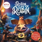 Robin Robin: A Push, Pull and Slide Book Cover Image