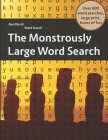 The Monstrously Large Word Search By Arthur Kundell Cover Image