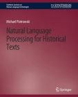 Natural Language Processing for Historical Texts Cover Image